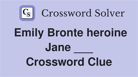 classic writer jane crossword clue